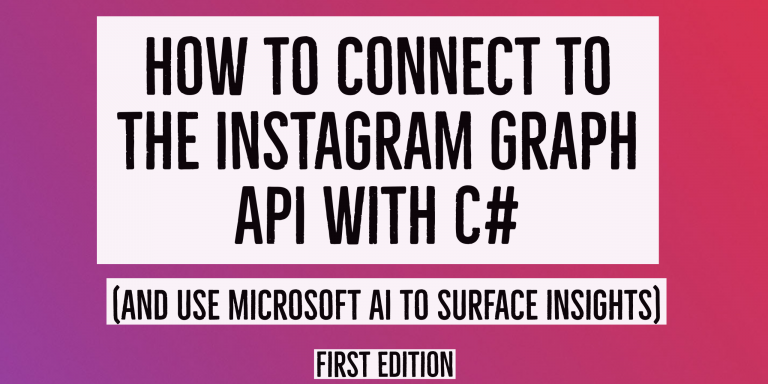 New eBook: How to use the Instagram Graph API with C#