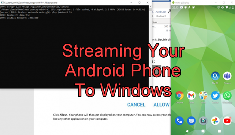 Streaming your Android Phone to Windows 10